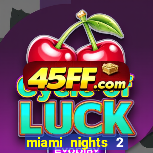 miami nights 2 java pt-br 320x240